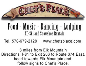 Chet's Place - Food - Music - Dancing - Lodging xc-ski and snowshoe rentals